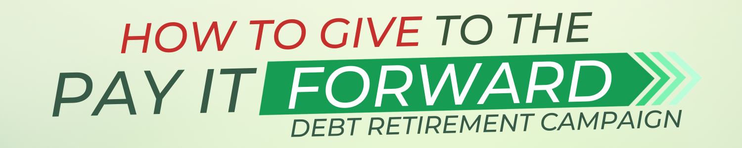 Pay It Forward Debt Retirement Campaign | Arlington Woods Church